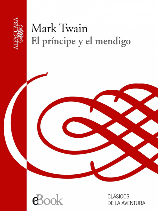 Detalles del título El príncipe y el mendigo de Mark Twain - Lista de espera